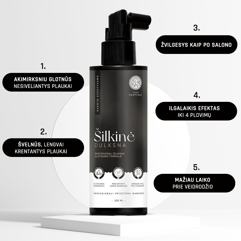 Glotnūs plaukai su Šilkine dulksna ™